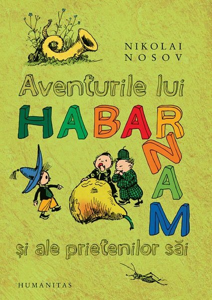 AVENTURILE LUI HABARNAM SI ALE PRIETENILOR SAI